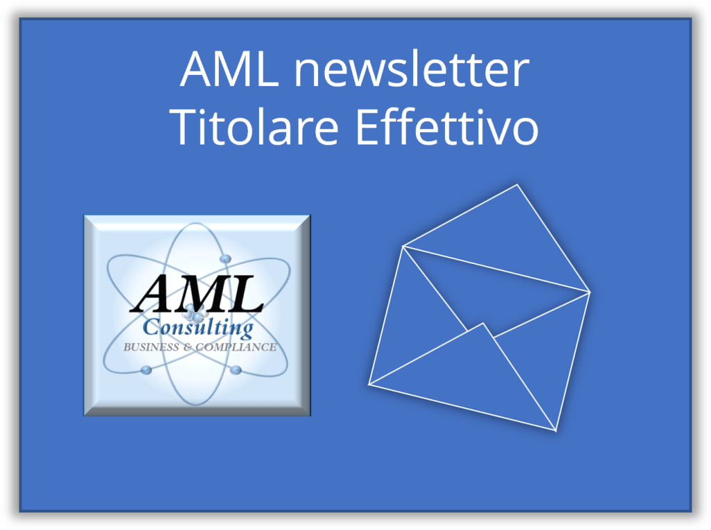 AML Consulting New Letter : Titolare Effettivo