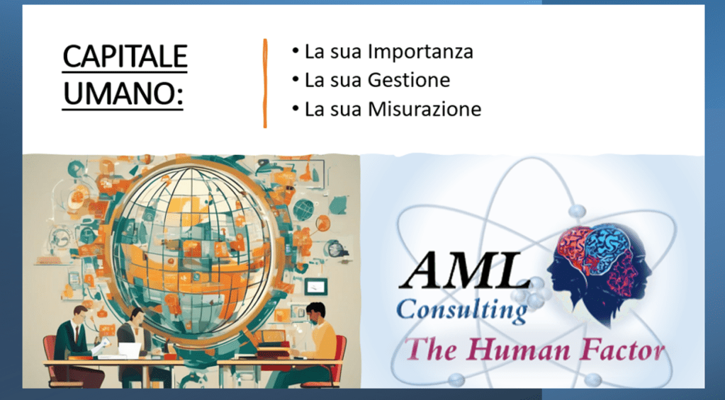 L'importanza, la gestione e la misurazione del Capitale Umano